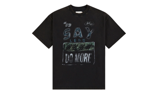 Say Less Do More Tee "Black" HTG260196 BLK