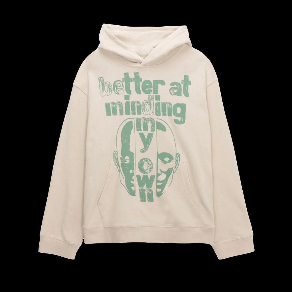 Honor The Gift Better At Minding My Own Hoodie Taupe